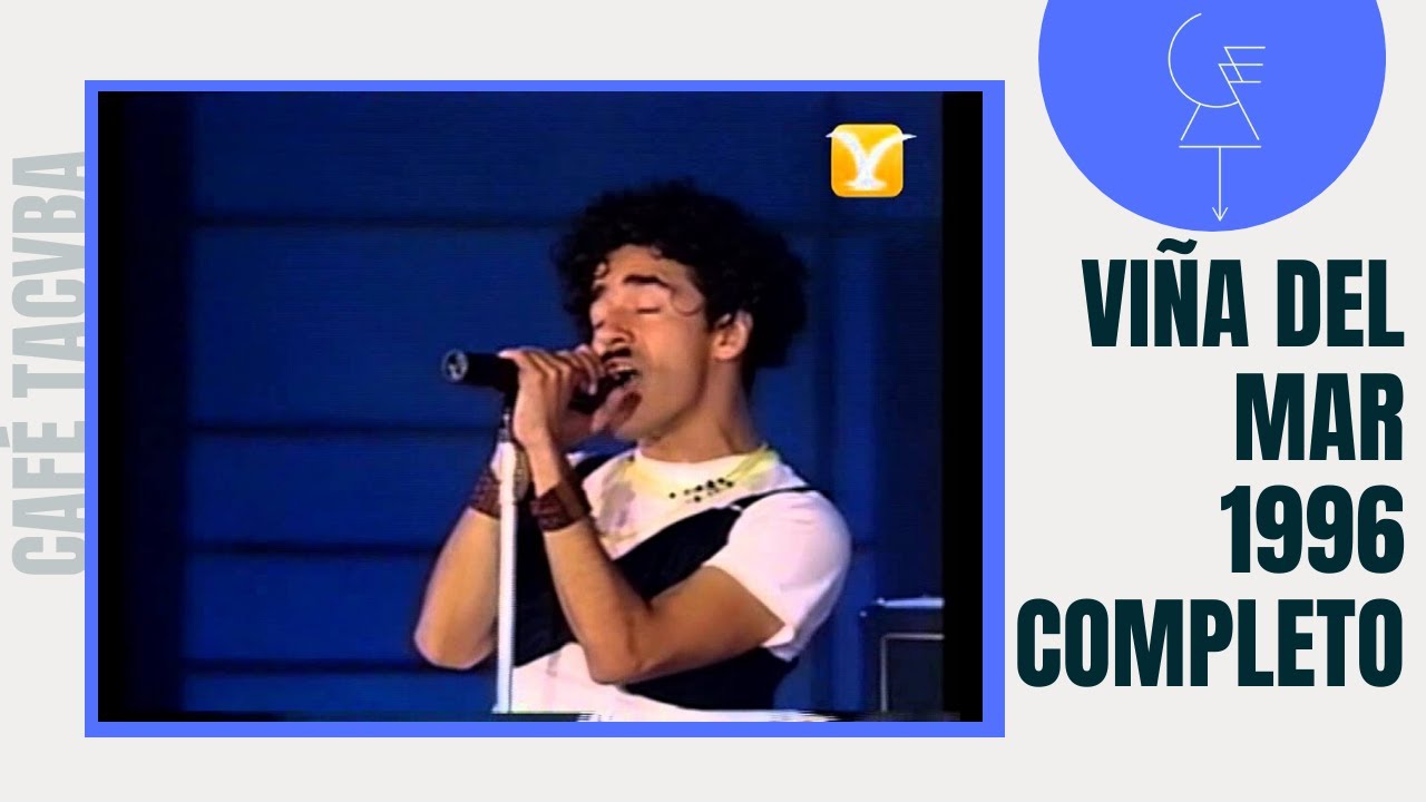 Café Tacvba | Festival de Viña del Mar | 1996 Completo