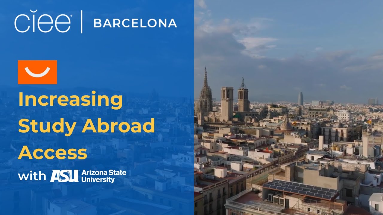 CIEE Barcelona | Increasing Access with ASU Online