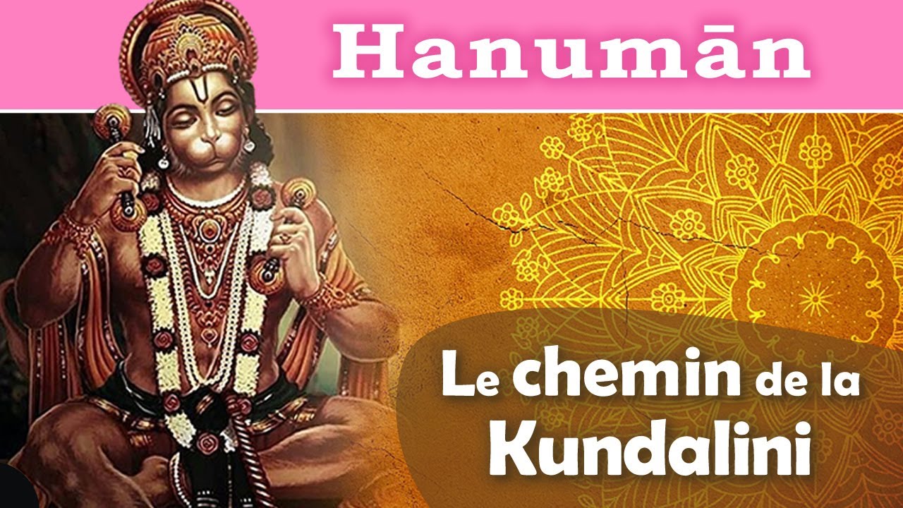 Hanumān | Kundalini Yoga | Mythologie hindoue | Rāmāyaṇa | Dieu Singe