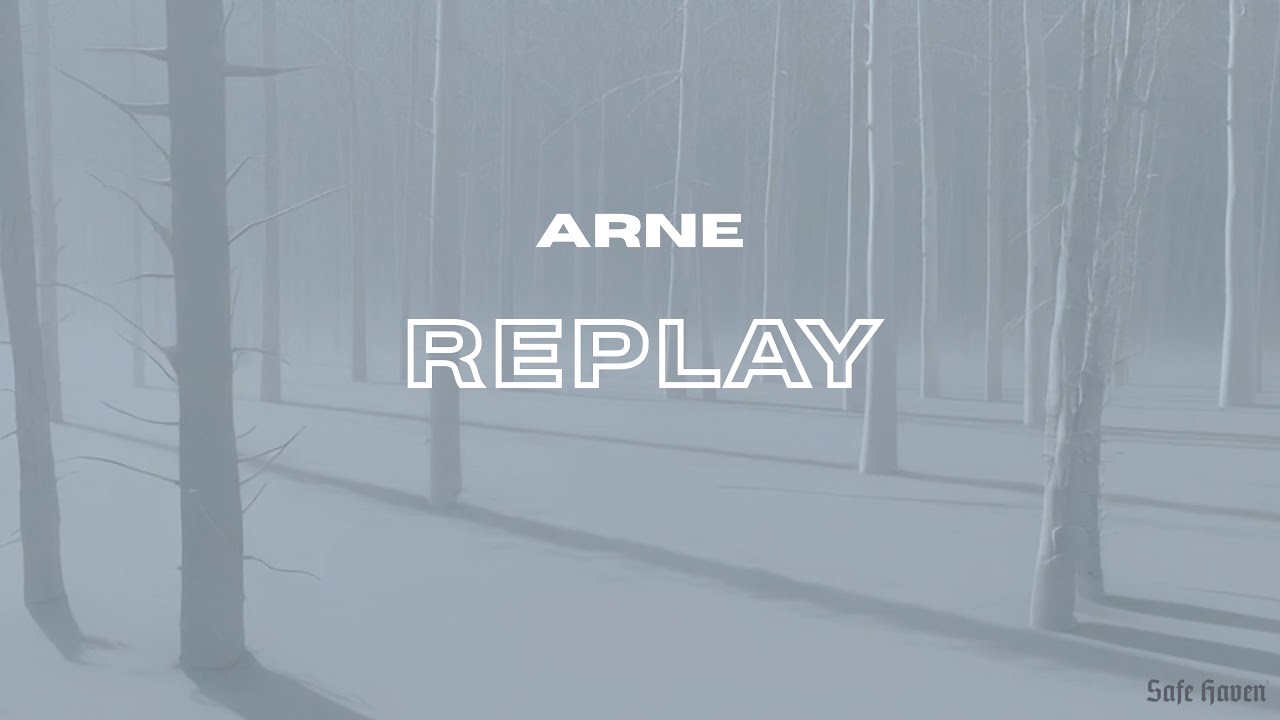 Arne - Replay (prod. Weles)