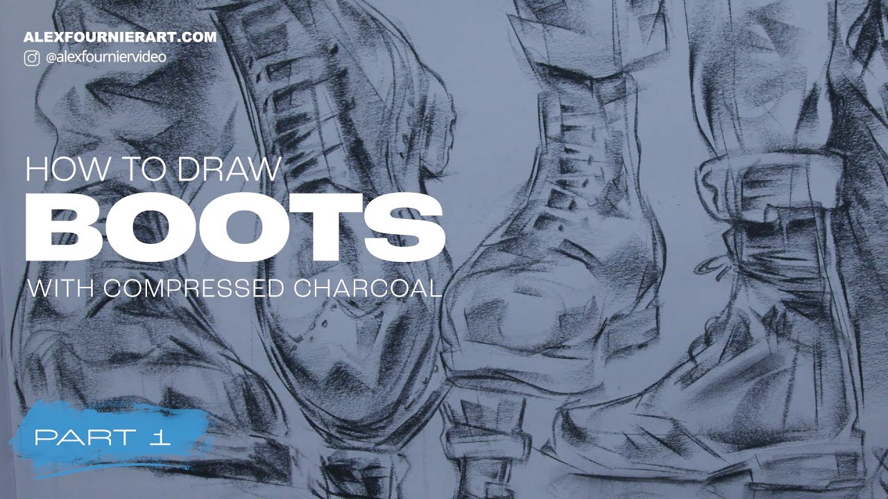 Easy Figure Drawing: How to Draw Boots in Compressed Charcoal