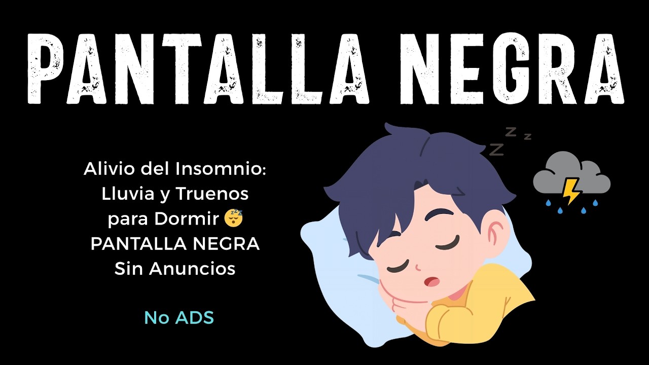 Alivio del Insomnio: Lluvia y Truenos para Dormir 😴 PANTALLA NEGRA Sin Anuncios