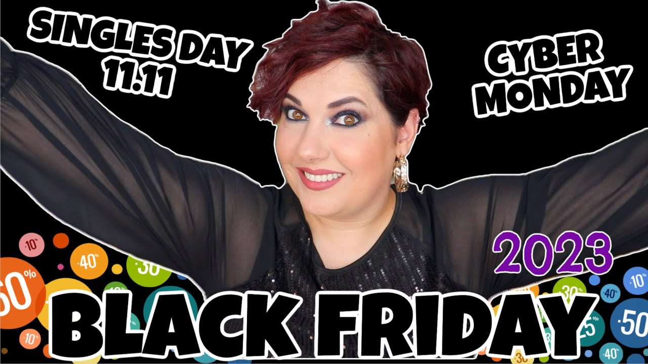 BLACK FRIDAY 2023 ♥️ ¿CÚANDO COMPRAR? CYBER MONDAY, SINGLES DAY 11.11.♥️ DESCUENTOS ⎥Monica Vizuete
