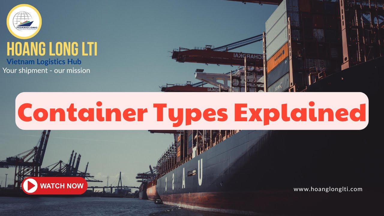 Container Types and Their Uses | Shipping Containers Explained Simply