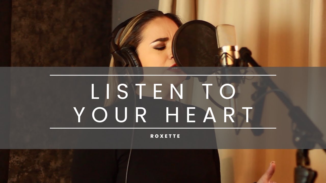 Listen to your heart - Roxette (Cover)