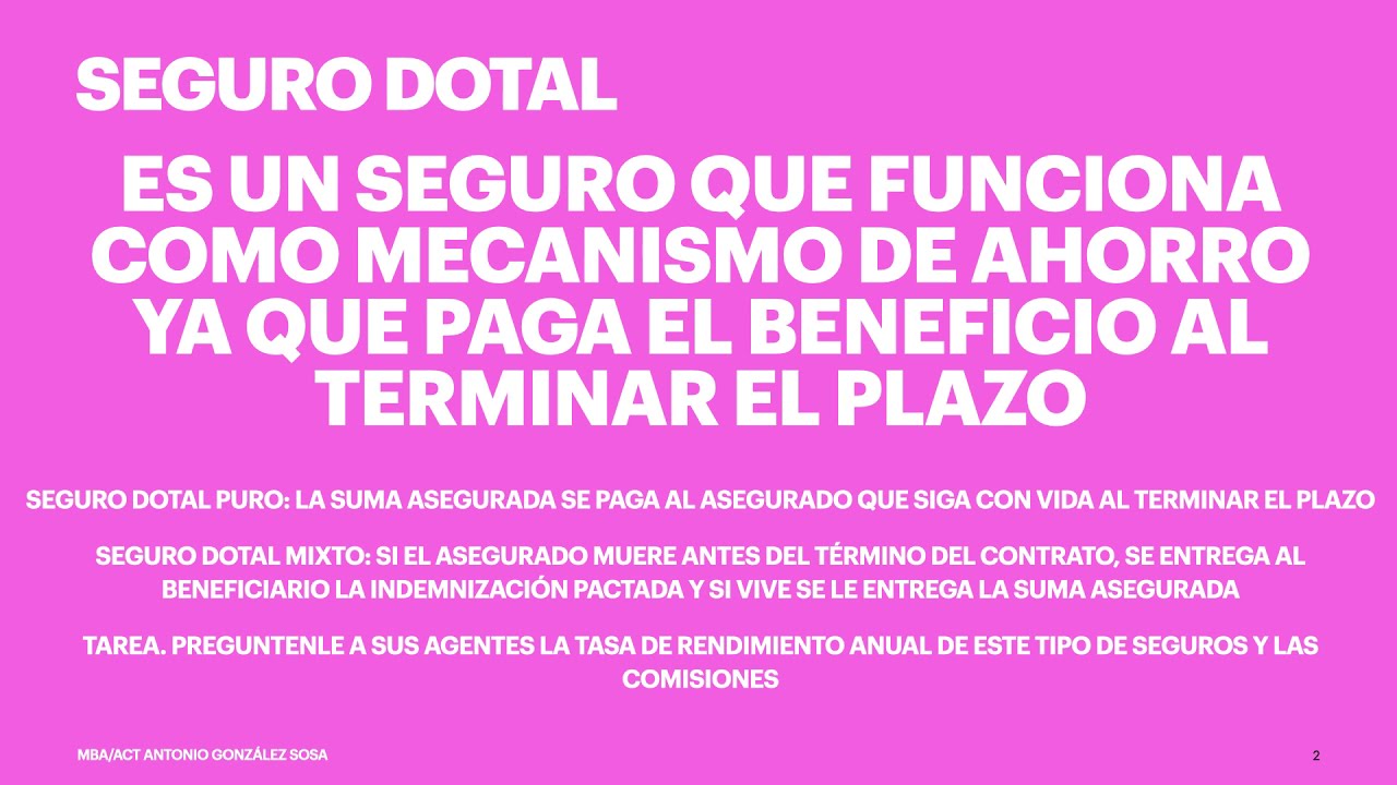 Como aprender Finanzas desde Cero /PRTE 5 Seguro Dotal