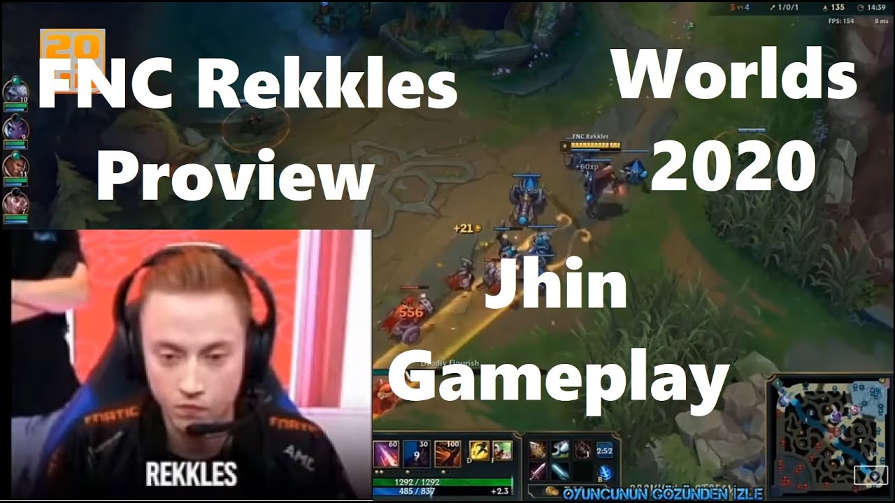 Worlds 2020 Proview FNC Rekkles Jhin Gameplay POV FNC vs TSM