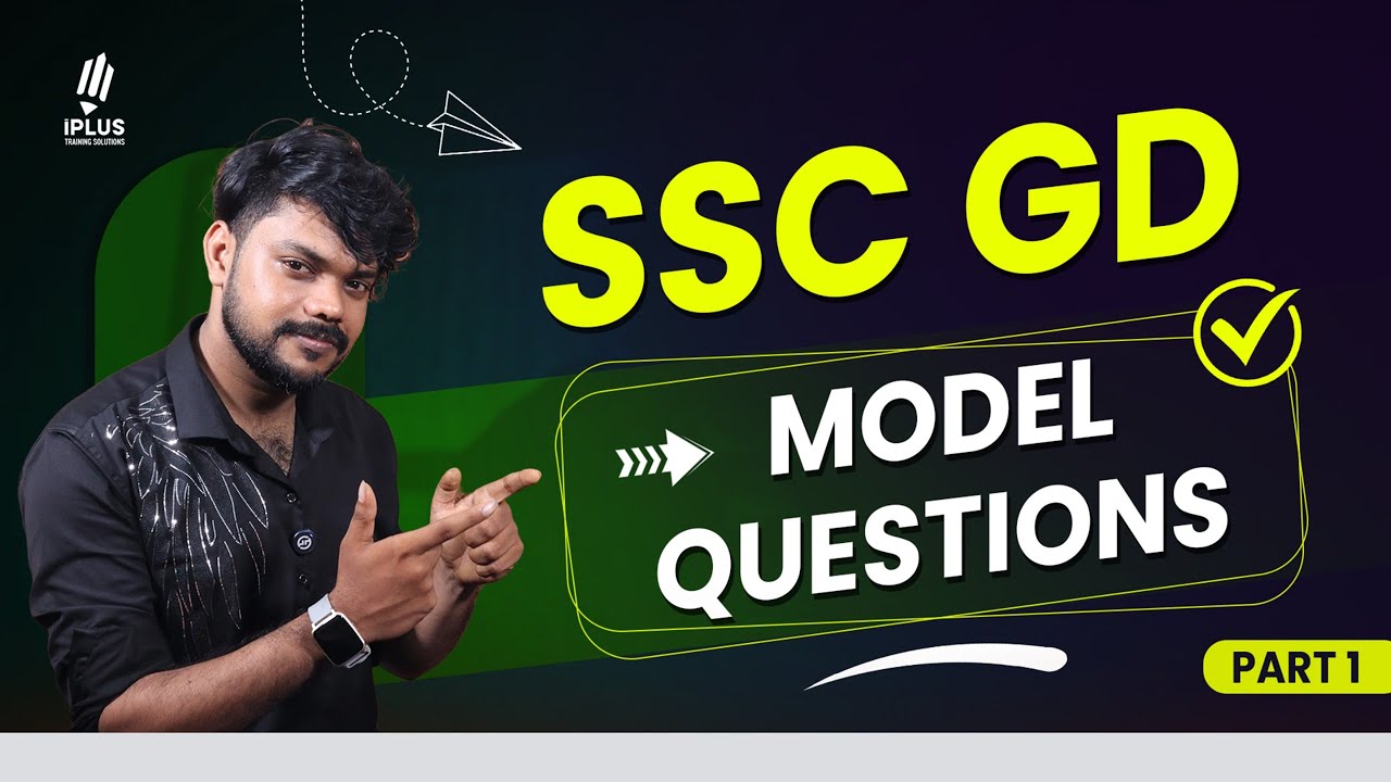 SSC GD Model Question Discussion Part 1 | iPlus TS