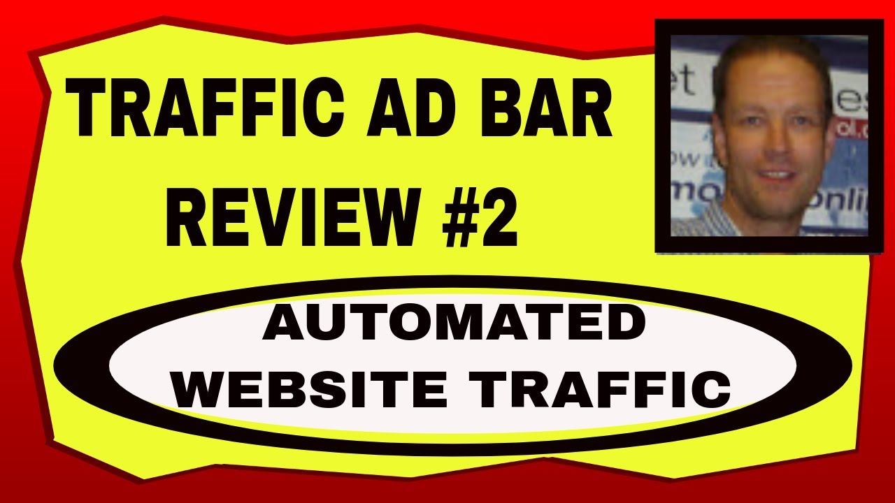 New Traffic Ad Bar Review #2 - How To Get Automated Website Traffic