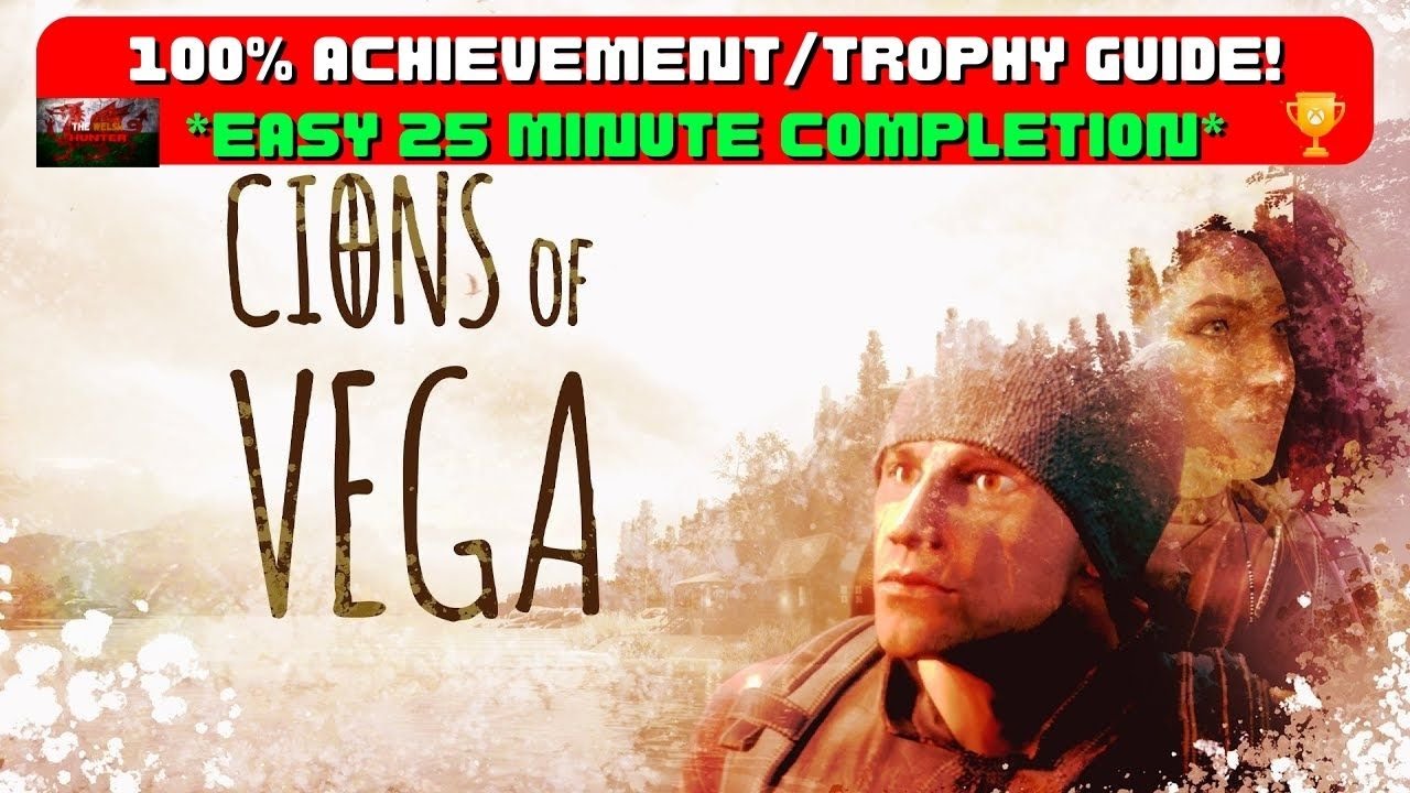Cions of Vega - 100% Achievement/Trophy Guide! *EASY 25 Minute Completion* (Xbox/Ps5/Steam)