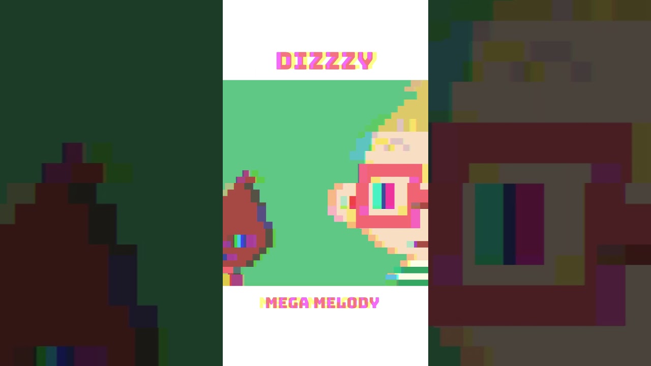 ' Mega Melody ' DIZZZY 