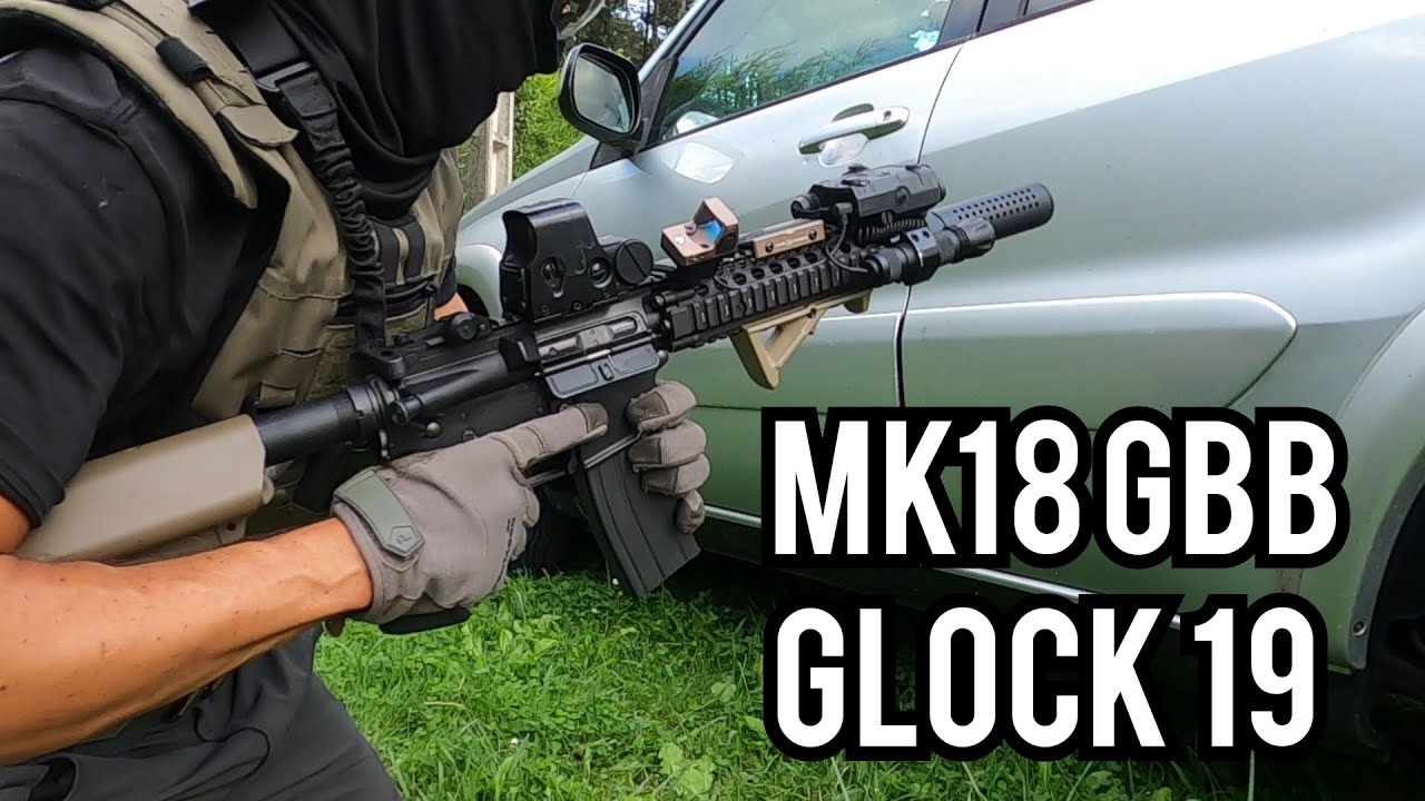✅ AIRSOFT  ➡️ MK18 gbbr and GLOCK 19.