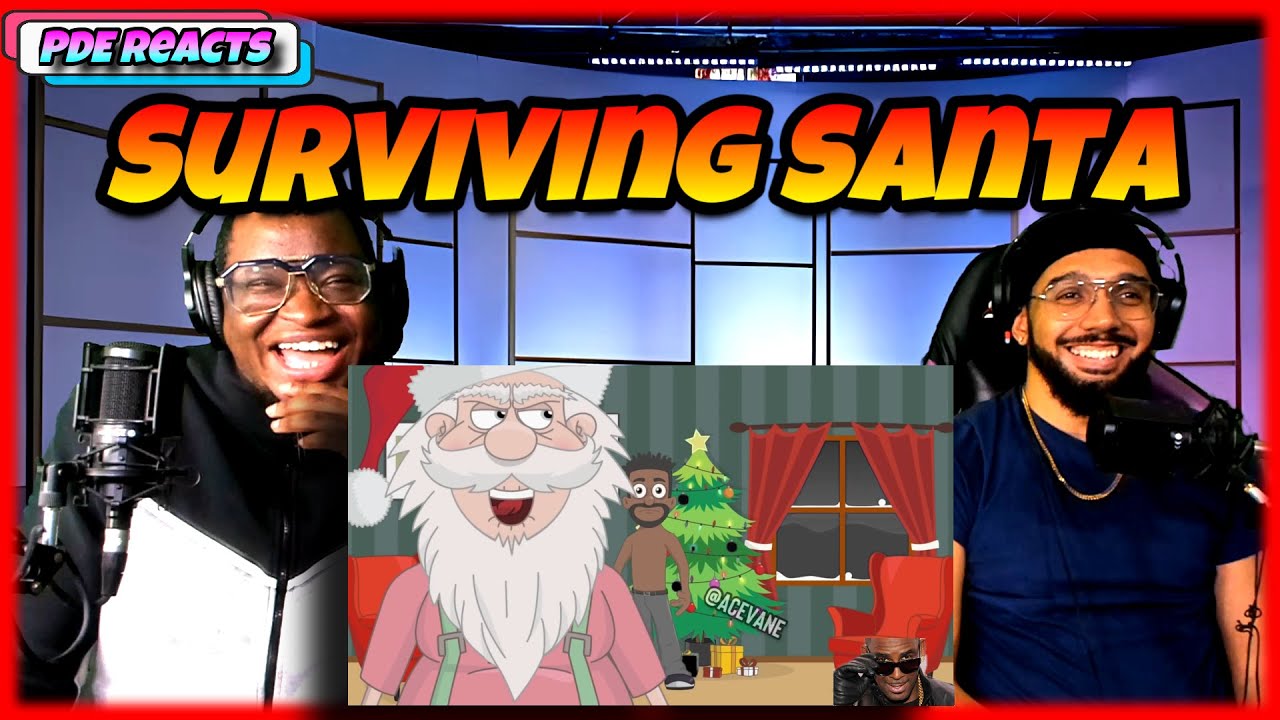 PDE Reacts | Surviving Santa - AceVane  (REACTION)