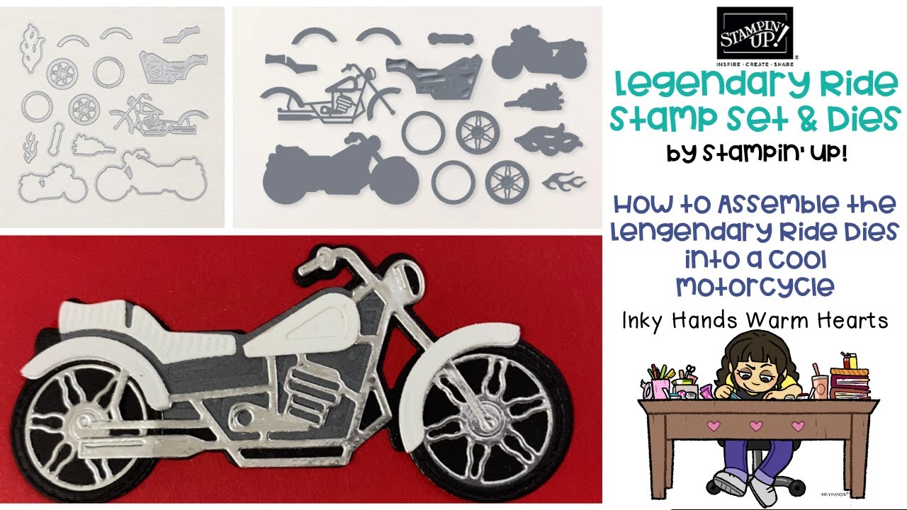 🏍 How to Assemble the Legendary Ride Dies into a Cool Motorcycle Stampin' Up! Inky Hands Warm Hearts