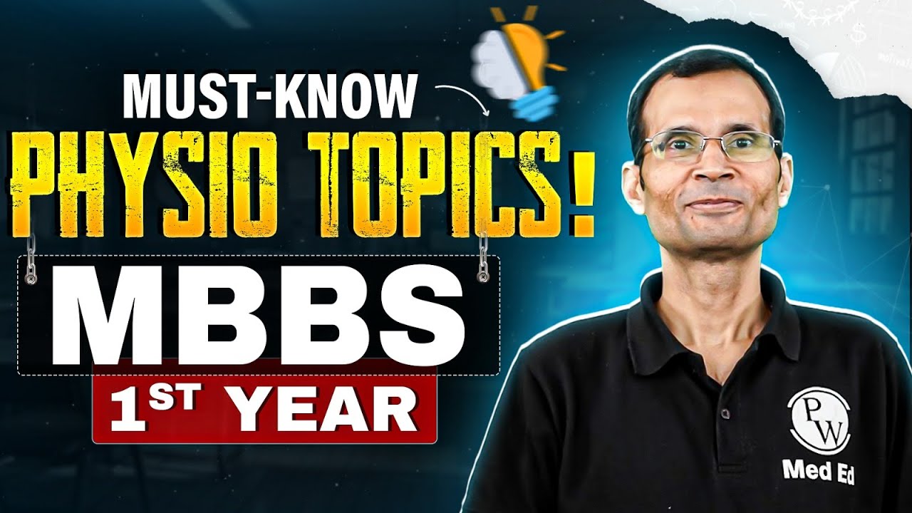Must-Know Physiology Topics for MBBS 1st Year 🔥| High-Yield & Exam-Oriented | Dr. Vivek