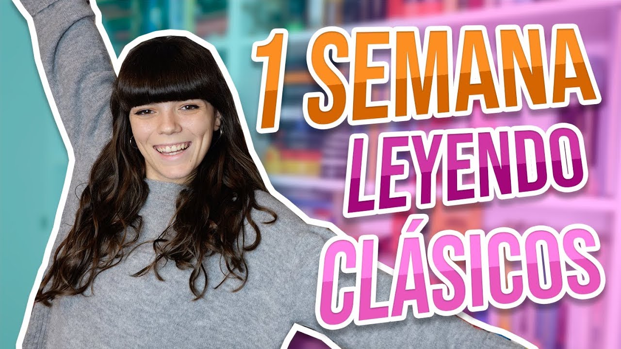 1 LIBRO AL D&Iacute;A DURANTE 1 SEMANA 📆 VERSI&Oacute;N CL&Aacute;SICOS