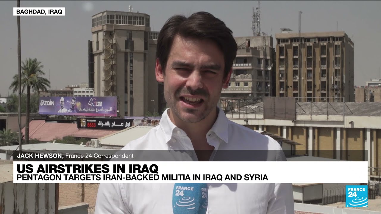 Iraq slams &lsquo;unacceptable&rsquo; US strikes on pro-Iran fighters