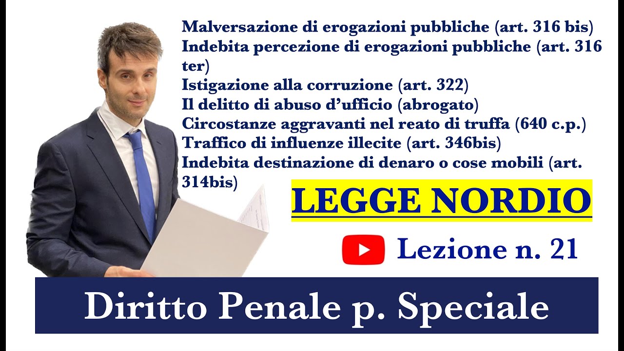 Diritto Penale (Parte Speciale): V.Lez. n.21: Aggiornamenti alle Riforme Nordio