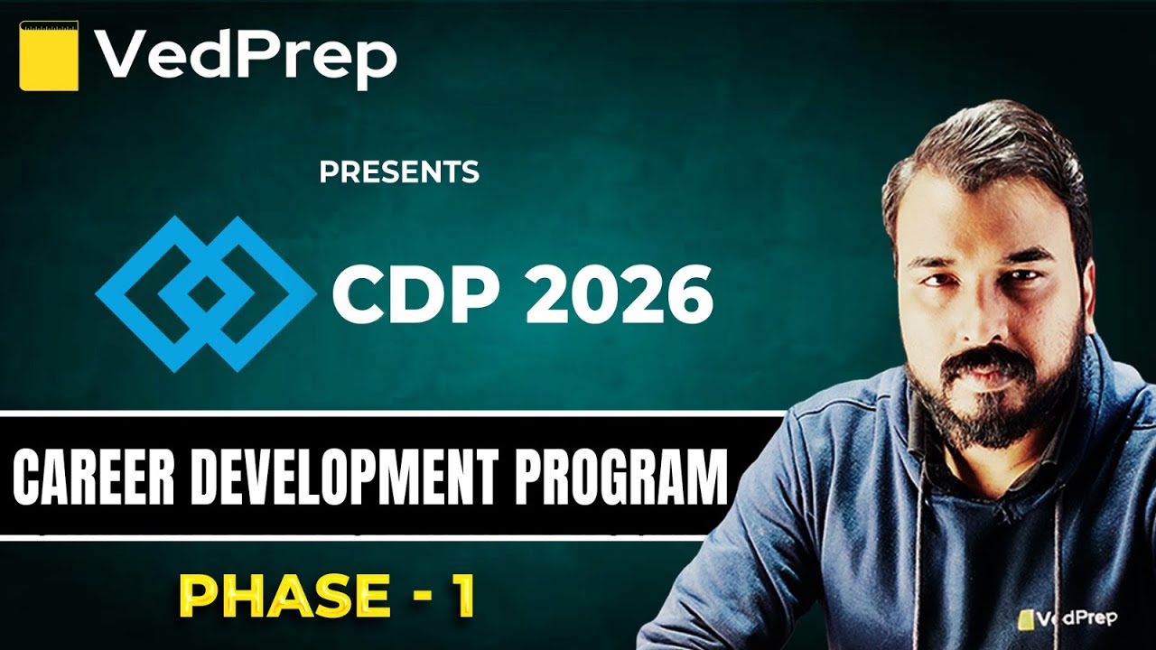 Join CDP 2026 –Career Development Program Phase 1 | Ved Prep Career Development Program Full Details
