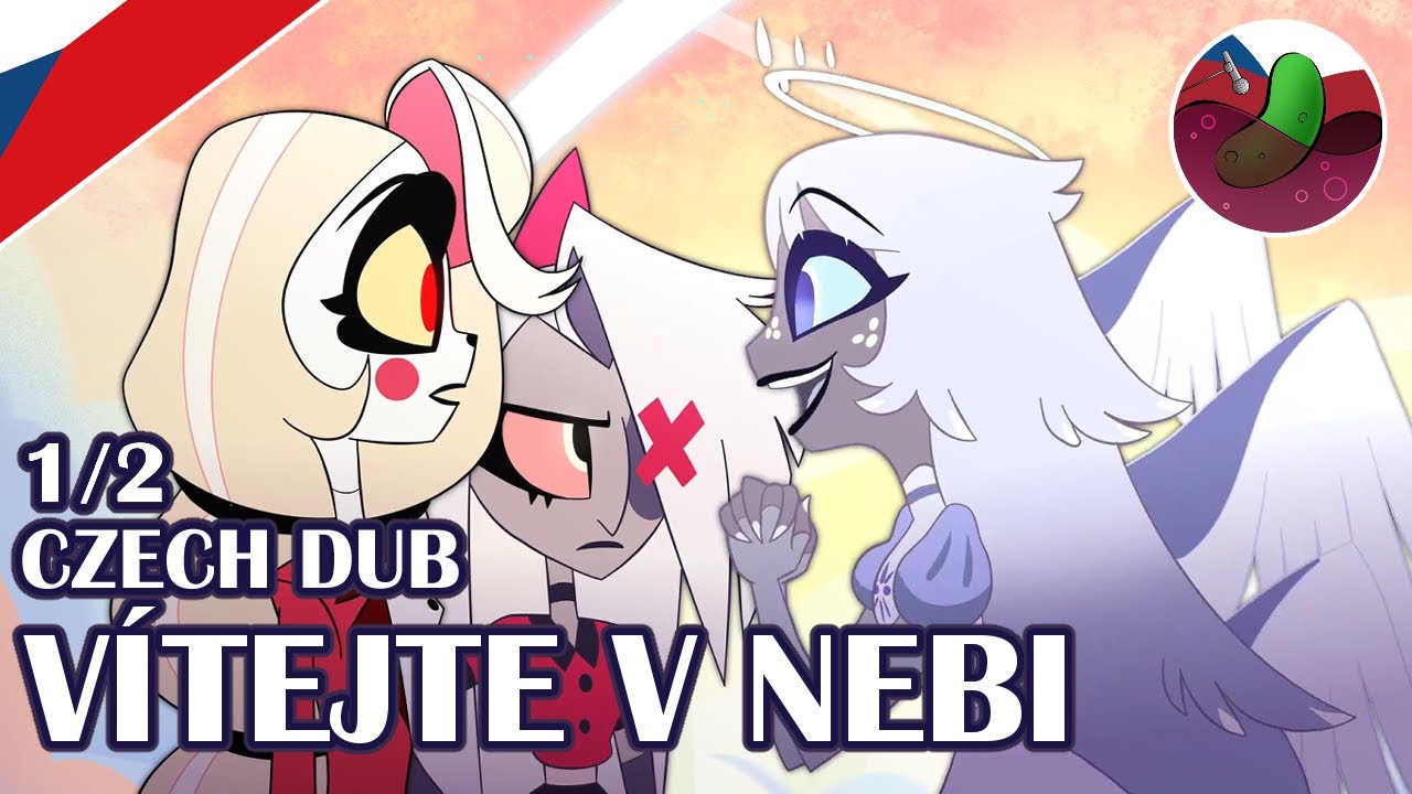 Hazbin Hotel - Vítejte v Nebi 1/2 | ČESKÝ DABING