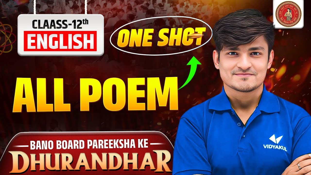 English All Poems One Shot | Bihar Board Class 12 | Complete Poetry Revision | English Medium 2026