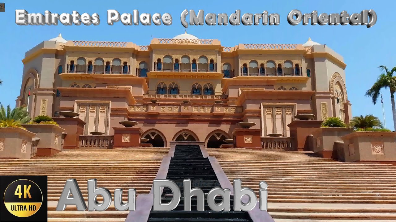 Emirates Palace, Mandarin Oriental, Abu Dhabi, 4k (engl.), #abudhabi