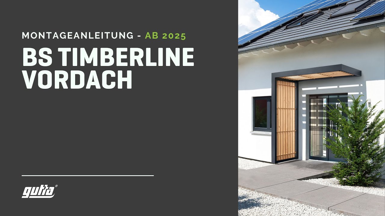 BS Timberline-Vordach Montage | Neu ab 2025