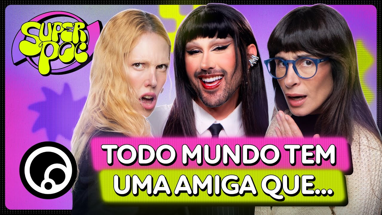 SUPERPOC: SHOW DE CLOSE ERRADO com Cá Fremder e Jana Rosa - T2EP1 | @DiaTV