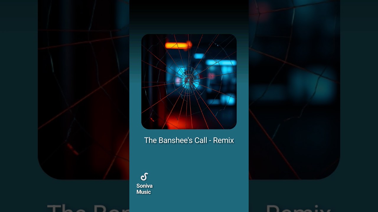 The Banshee's Call - Remix