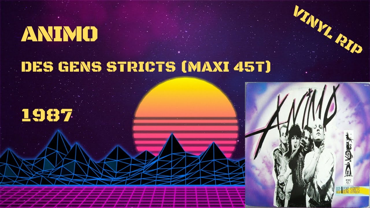 Animo – Des Gens Stricts (1987) (Maxi 45T)