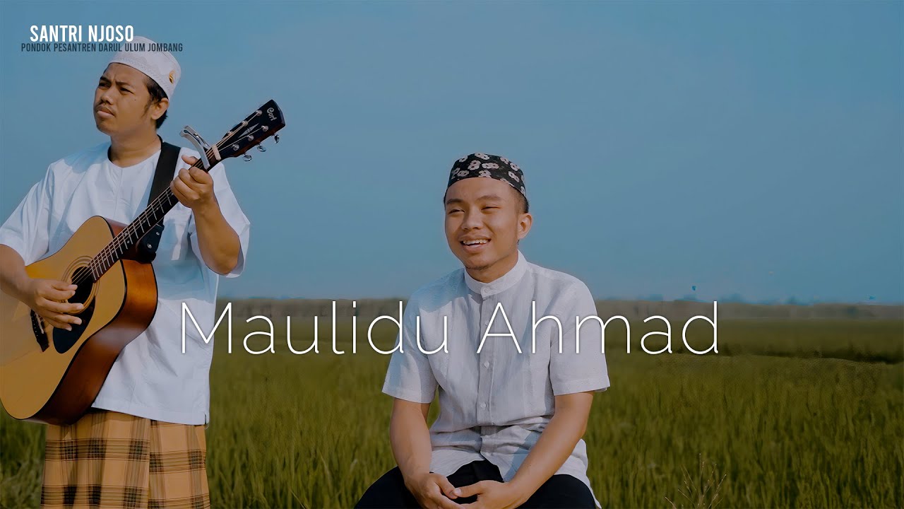 Maulidu Ahmad Tohal Hadi - Santri Njoso Akustik