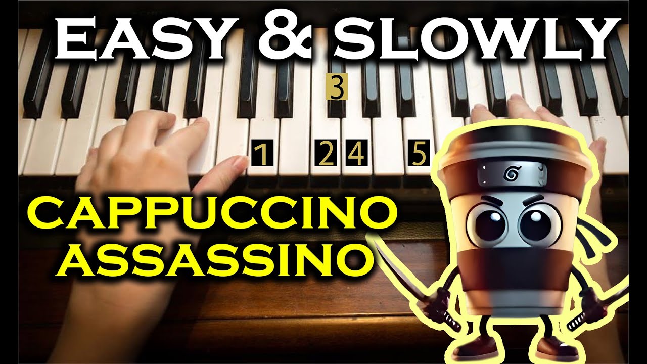 Easy & slowly Piano Tuto | Cappuccino Assassino | Beginner Piano - Number Notes