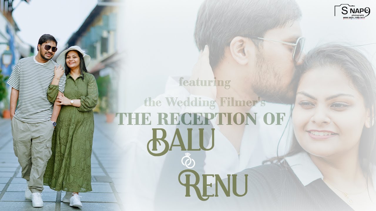 Balu & Renu  Reception || TEASER / 4K/ II Epics By CHANDU || #snap9photography