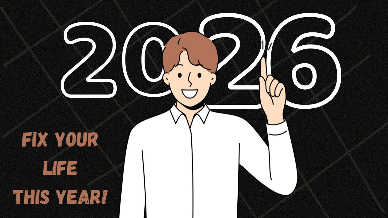 How to change your life ACTUALLY in 2026 | daily wisdom signals