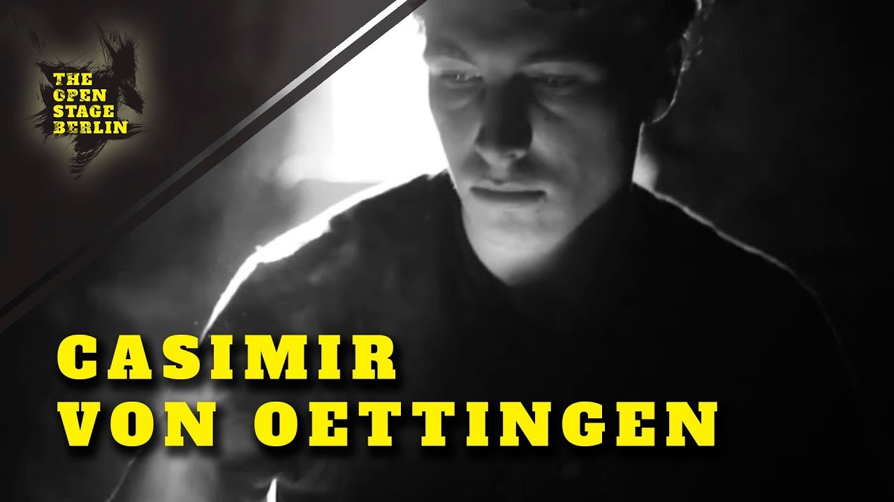The Open Stage Berlin - Casimir von Oettingen