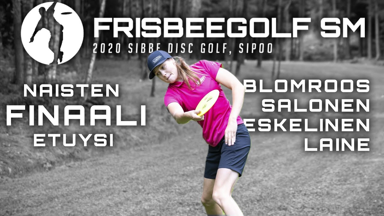 FRISBEEGOLF SM 2020 - NAISTEN FINAALI ETUYSI