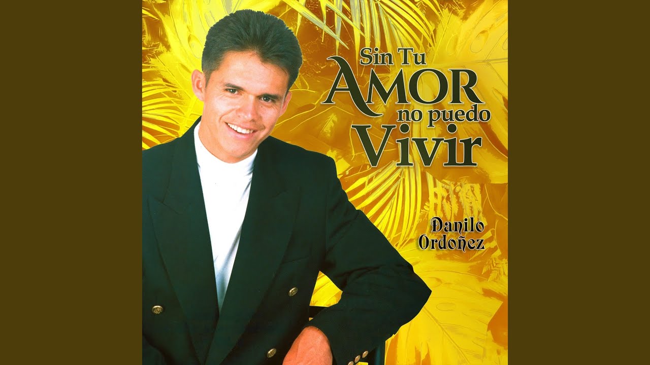 Sin Tu Amor No Puedo Vivir