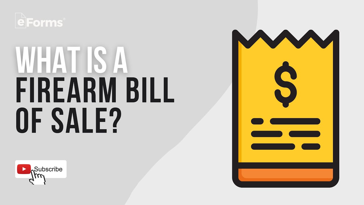 Firearm Bill of Sale, EXPLAINED