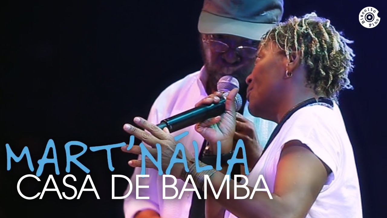 Mart'nália em Samba! (feat. Martinho da Vila) - Casa de bamba