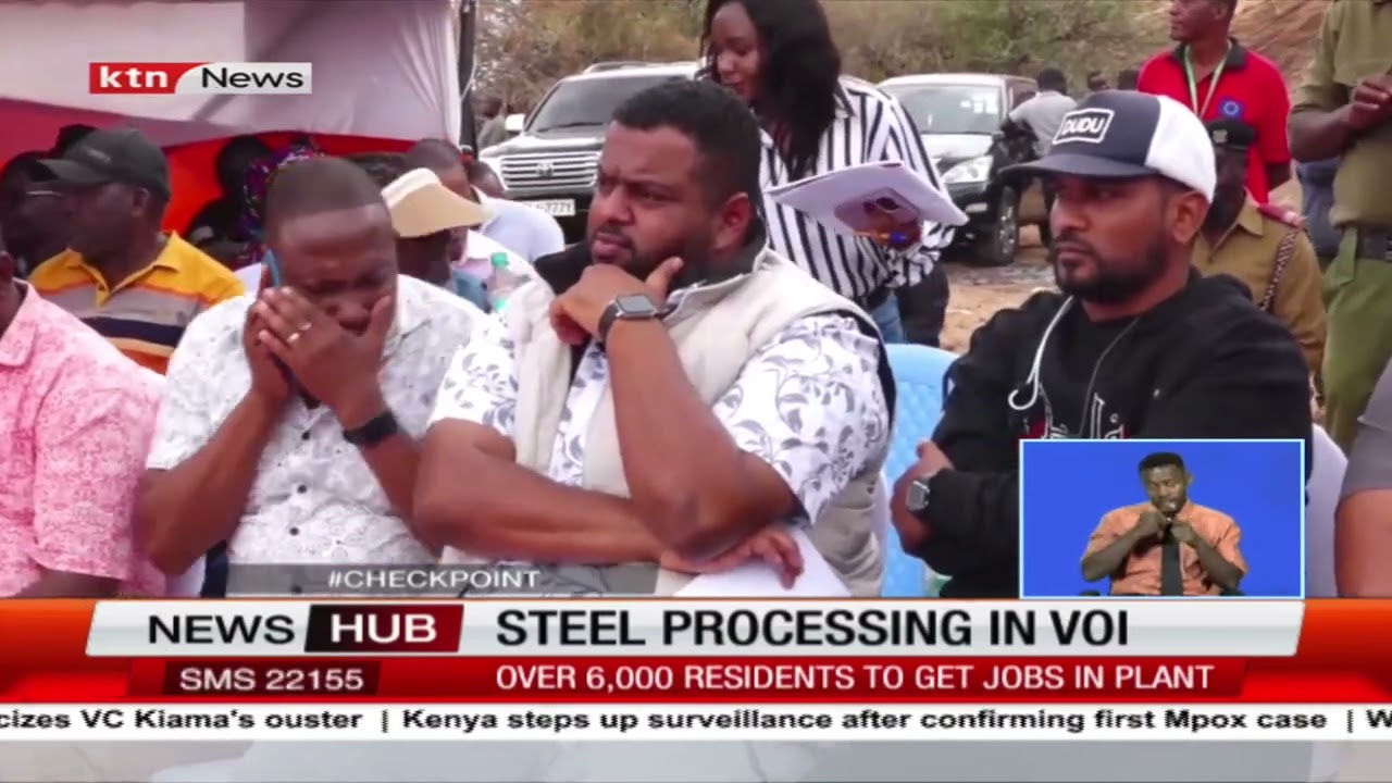 Over 6000 residents in Voi to get jobs from steel processing plant