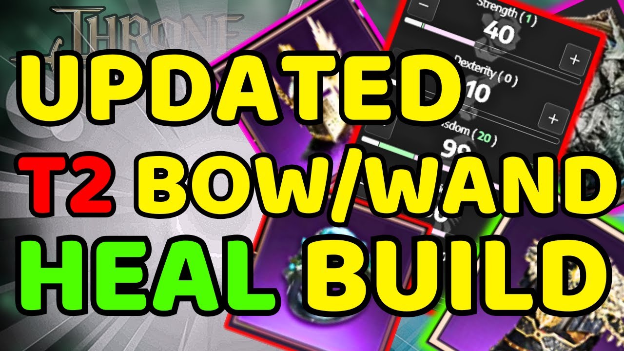 UPDATED T2 Bow/Wand PVP HEAL Build | Throne and Liberty