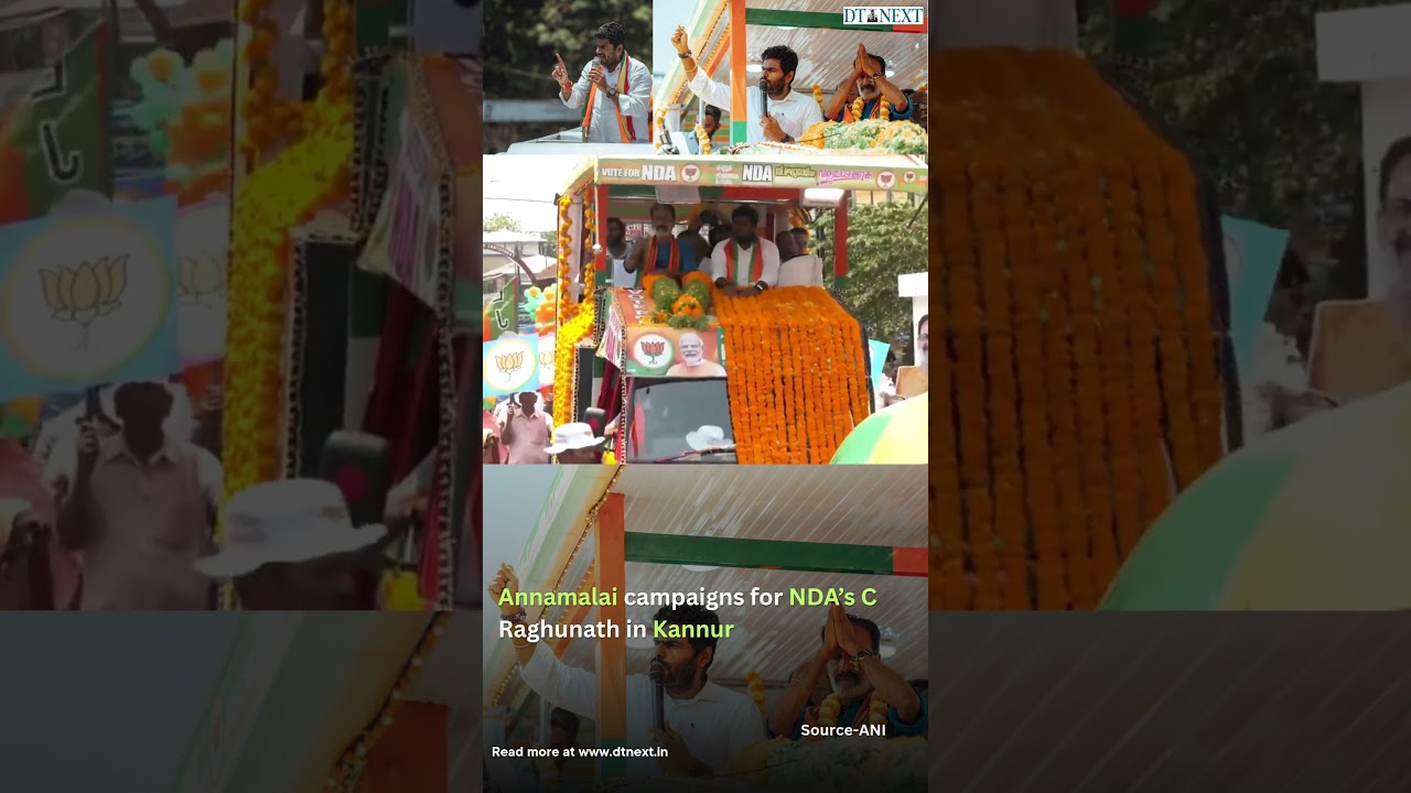 Annamalai campaigns for NDA&rsquo;s C Raghunath in Kannur