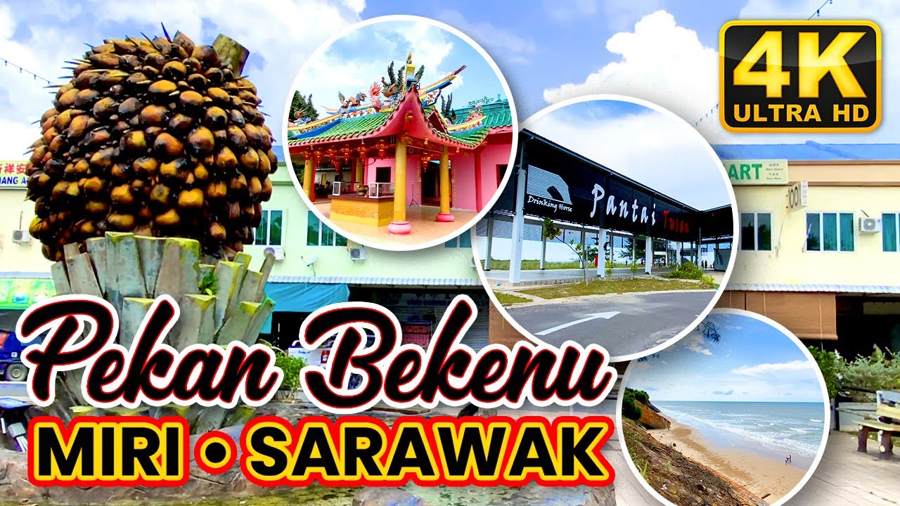 【🇲🇾】Pekan BEKENU a small peaceful town that is not bound by time | MIRI | SARAWAK | MALAYSIA