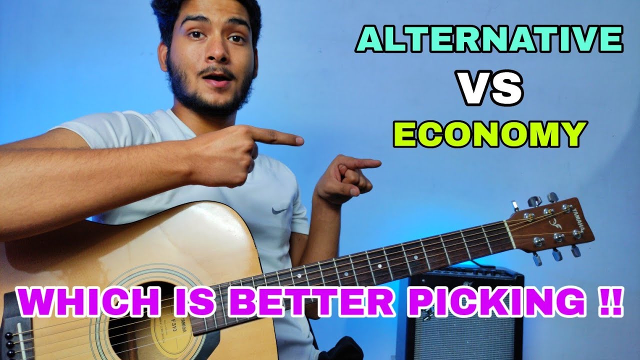Economy Picking VS Alternative Picking | Which Is Better ??