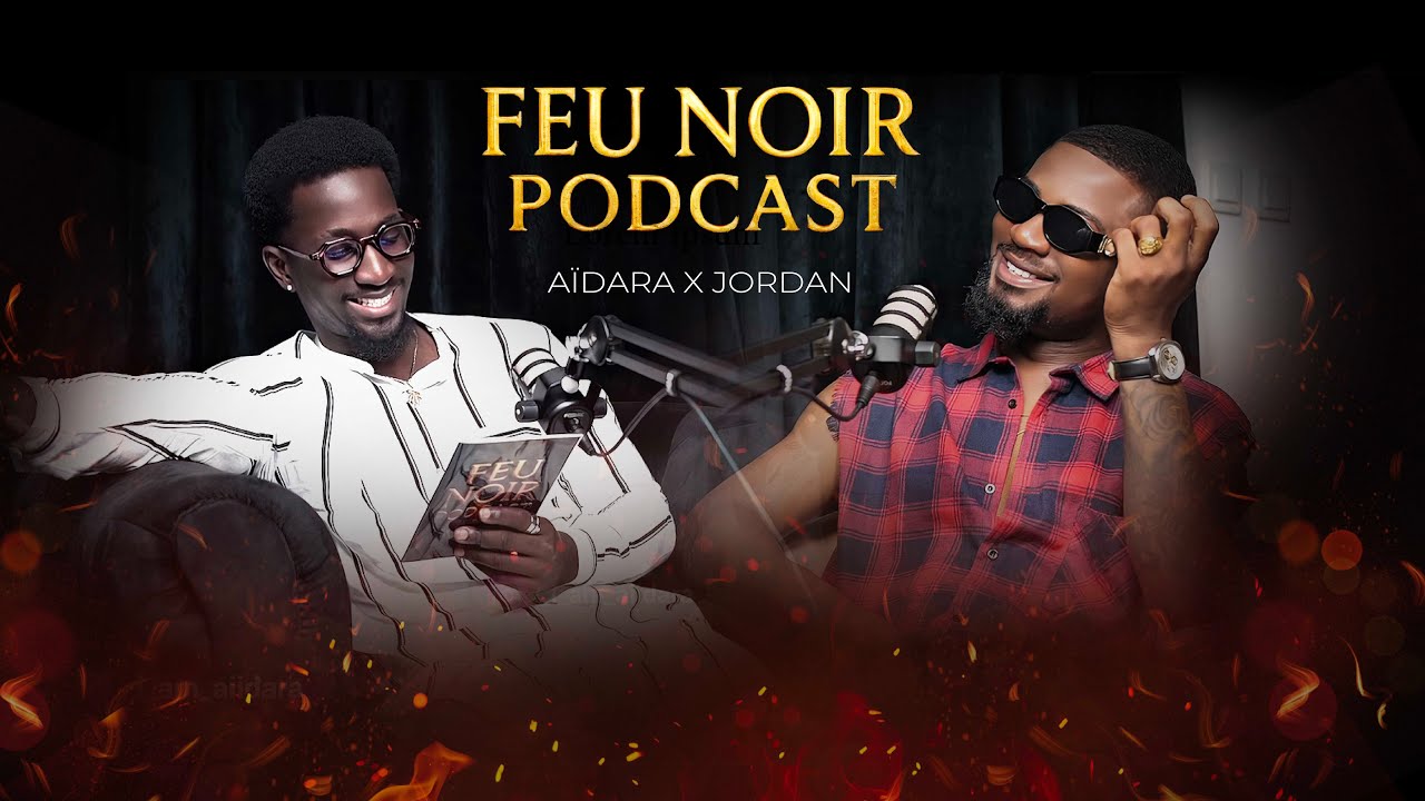 ULRICH JORDAN X AÏDARA:ULRICH JORDAN NOUS DIT TOUT, BAD BUZZ, COPINES, CLASHS. [FEU NOIR PODCAST]Ep2