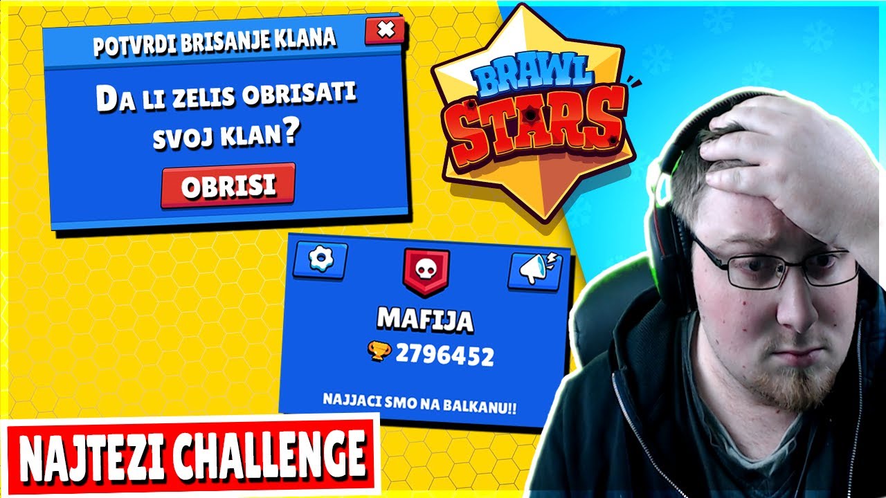 Ako NE POBIJEDIM BRISEM Brawl Stars Clan - Brawl Stars