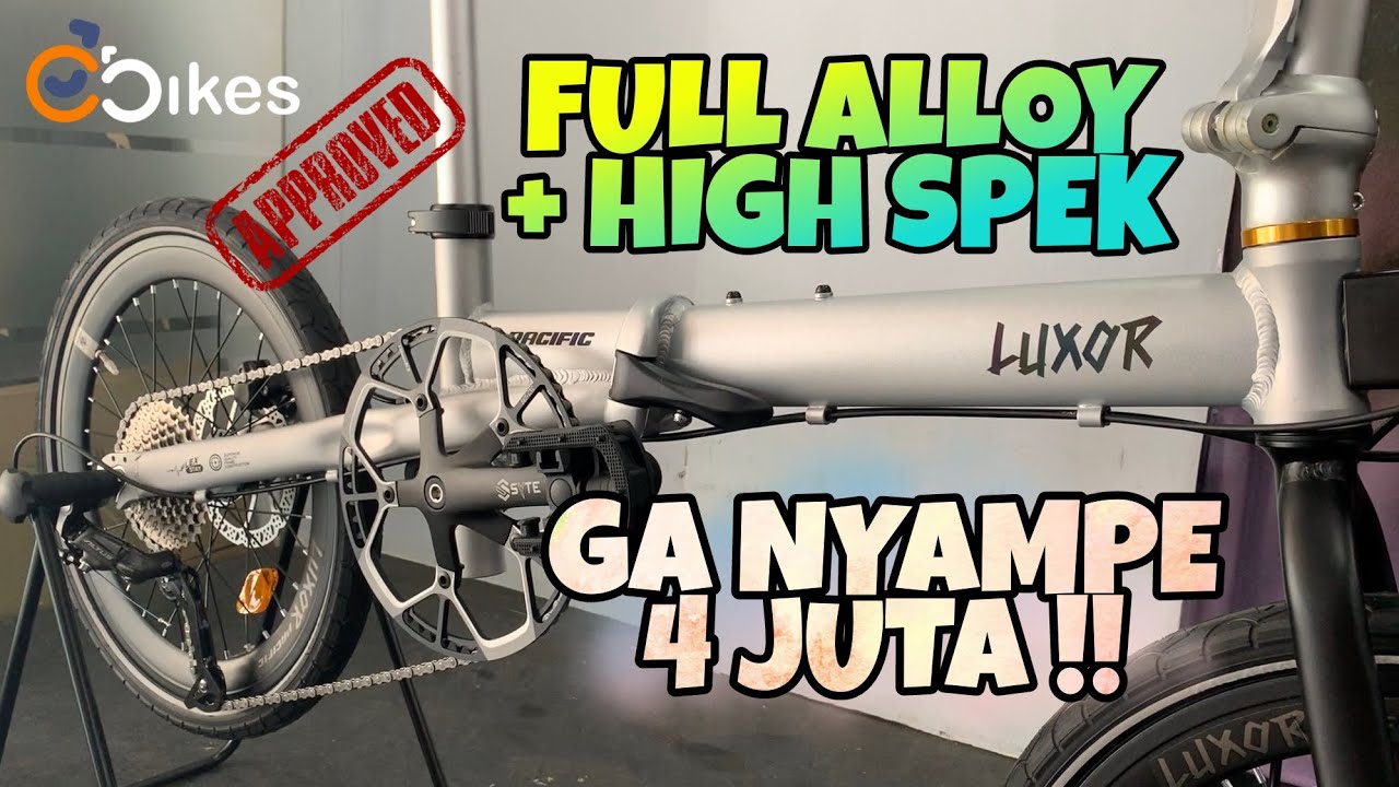 PACIFIC LUXOR ! RINGKAS DAN RINGAN + SHIMANO ALTUS