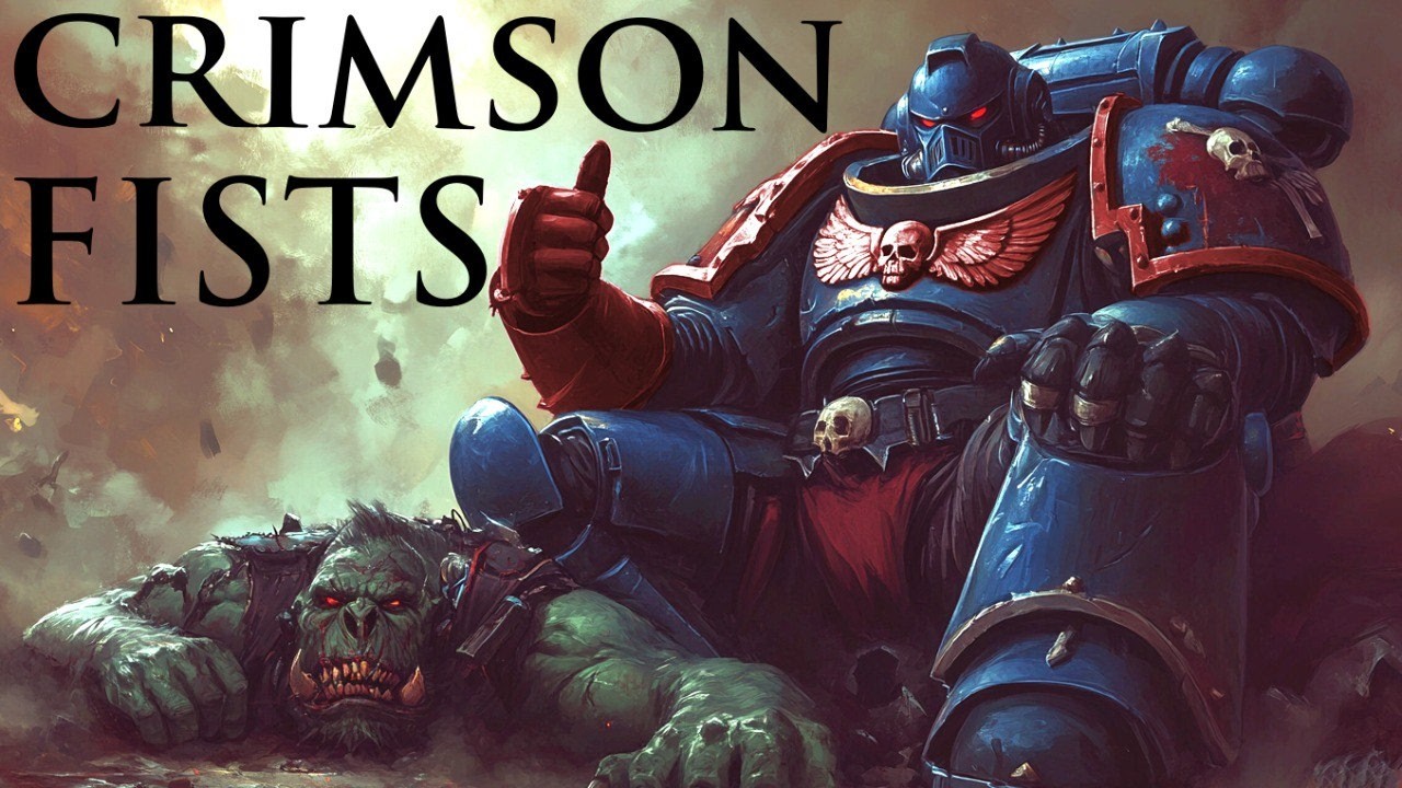 Who are the Crimson Fists? | Warhammer 40k Lore