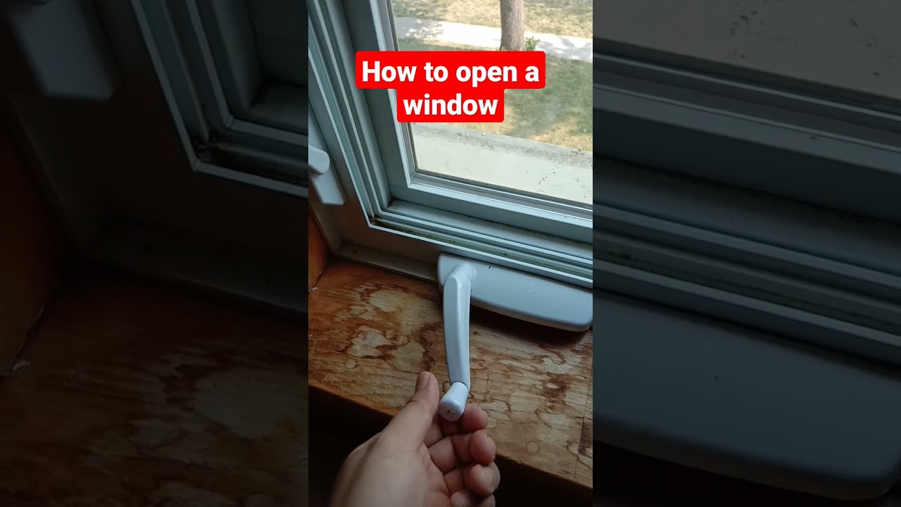 How to open a window