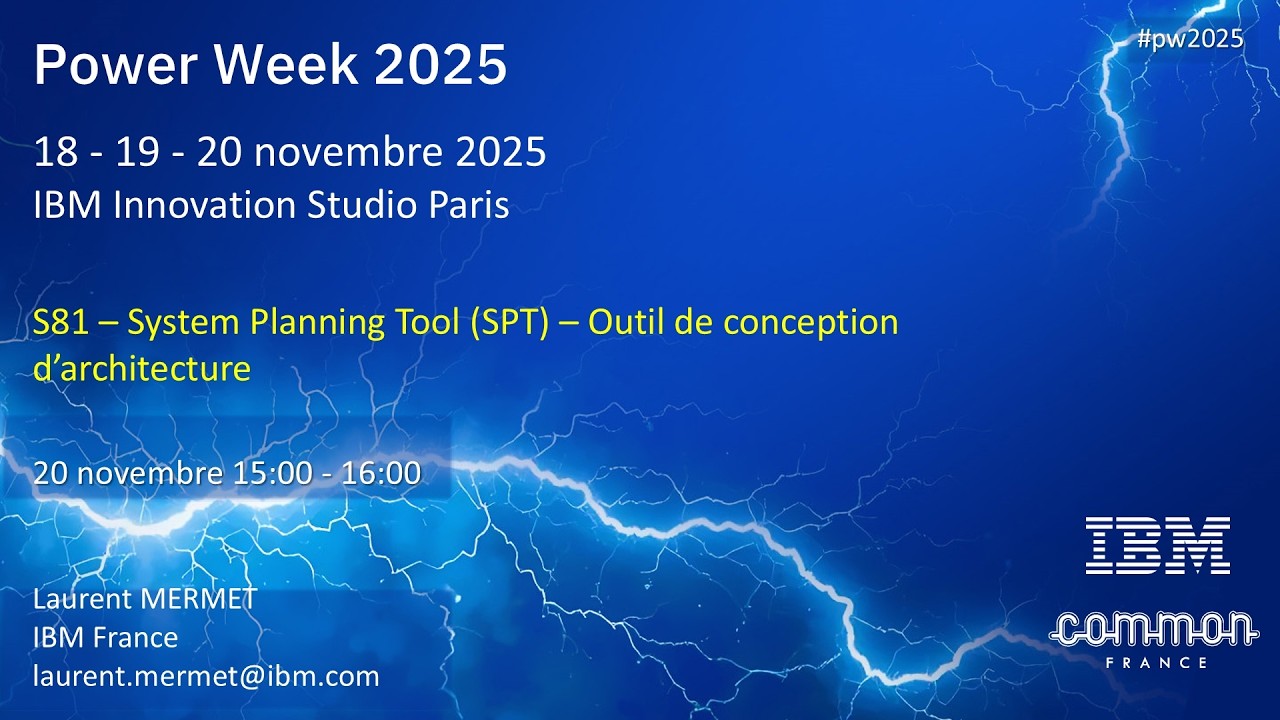Power Week 2025 - S81 - System Planning Tool (SPT) - Outil de conception d’architecture